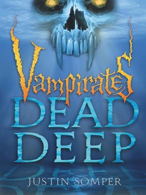 cover image of Vampirates--Dead Deep